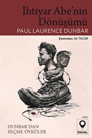 İhtiyar Abe'nin Dönüşümü / Paul Laurence Dunbar