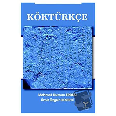 Köktürkçe / Umuttepe Yayınları / Ümit Özgür Demirci,Mehmet Dursun Erdem