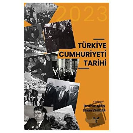 Türkiye Cumhuriyeti Tarihi / Umuttepe Yayınları / Sinan Vardar,İbrahim Şirin