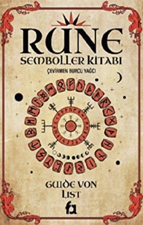 Rune Semboller Kitabı / Guide Von List