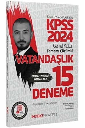 İndeks Akademi 2024 KPSS Vatandaşlık 15 Deneme Çözümlü - Emrah Vahap Özkaraca İndeks Akademi Yayıncı