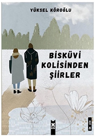 Bisküvi Kolisinden Şiirler