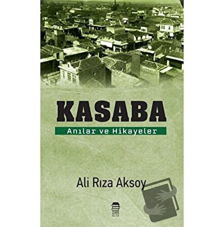 Kasaba / Ceren Kitap / Ali Rıza Aksoy