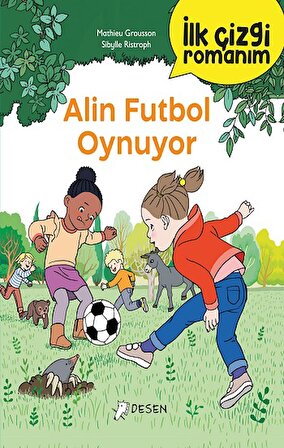İlk Çizgi Romanım - Alin Futbol Oynuyor