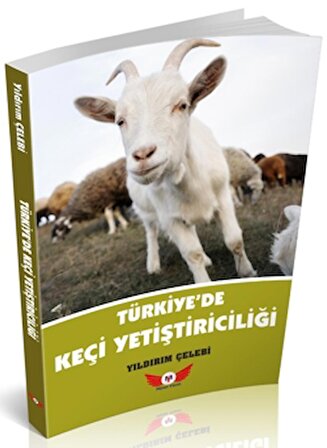 Türkiye'de Keçi Yetiştiriciliği