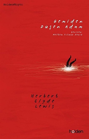 Gemiden Düşen Adam / Herbert Clyde Lewis