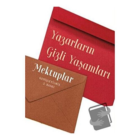 Yazarların Gizli Yaşamları Mektuplar / Amorf Kitap / Çiğdem Aldatmaz