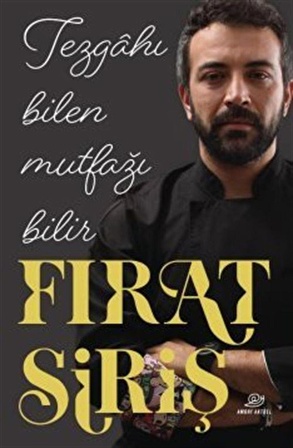 Tezgahı Bilen Mutfağı Bilir