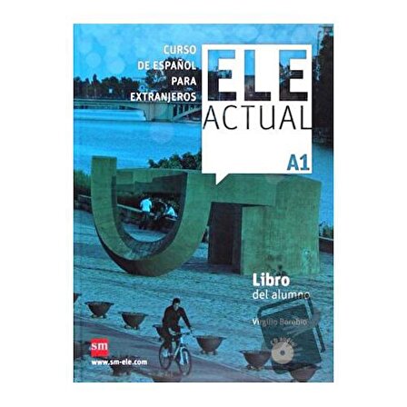Ele Actual A1 Libro Del Alumno (Con Licencia Digital) (Ciltli) / Ediciones SM / Ramon