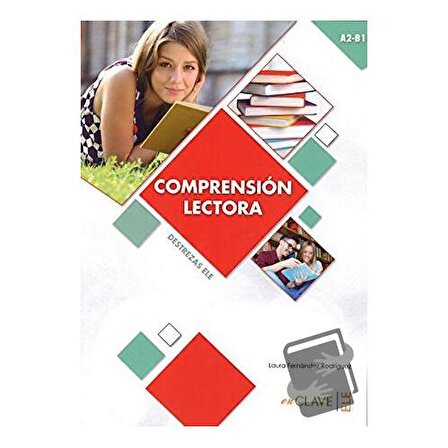 Comprension Lectora A2 B1 (Destrezas Ele) / enClave ELE / Laura Fernandez Rodriguez