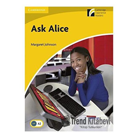 Ask Alice: Paperback, with Downloadable Audio / Cambridge Yayınları / Margaret Johnson
