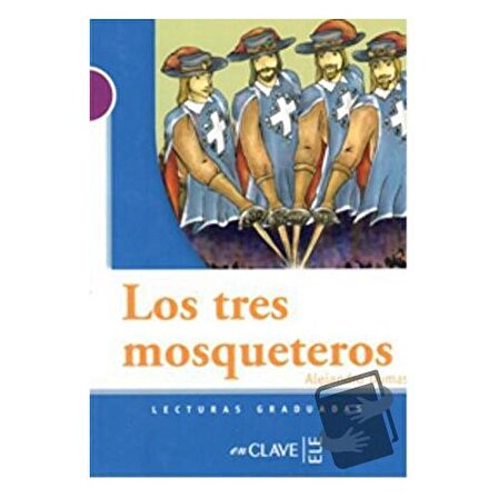 Los Tres Mosqueteros / enClave ELE / Alexandre Dumas