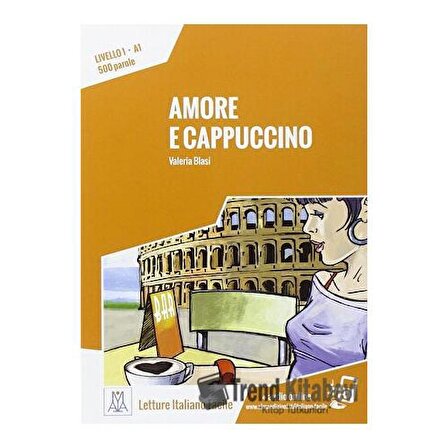 Amore e Cappuccino (A1) / Alma Edizioni / Valeria Blasi