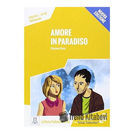 Amore in Paradiso / Alma Edizioni / Giovanni Ducci