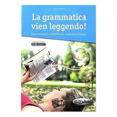 La Grammatica Vien Leggendo +CD (B1 B2)