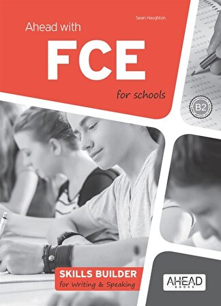 Ahead with FCE for schools Skills Builder