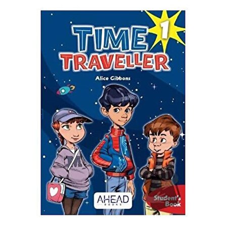 Time Traveller 1   Student’s Book +2 CD / Ahead Books / Alice Gibbons