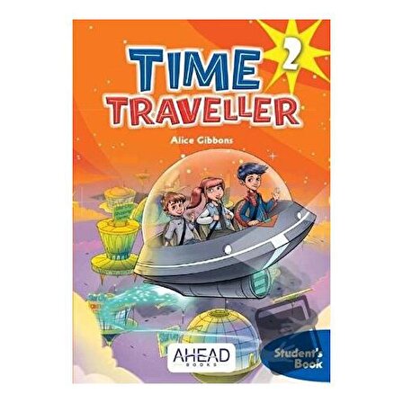 Time Traveller 2 Student’s Book +2 CD Audio / Ahead Books / Alice Gibbons