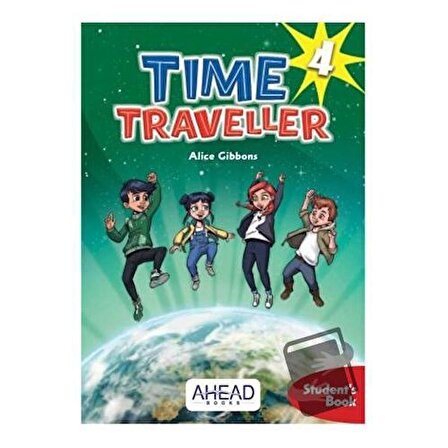 Time Traveller 4 / Ahead Books / Alice Gibbons