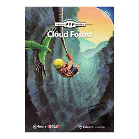 Cloud Forest (PYP Readers 5) / e future / Edward Zrudlo