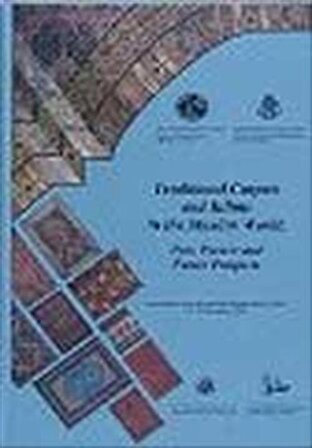Traditional Carpets and Kilims in the Muslim World: Past Present and Future Prospects / Nazeih Taleb Maarouf