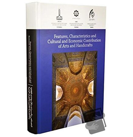 Features, Characteristics and Cultural and Economic Contribution of Arts and Handicrafts: