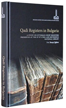 Qadi Registers in Bulgaria / Kolektif