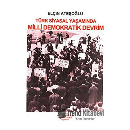 Türk Siyasal Yaşamında Milli Demokratik Devrim