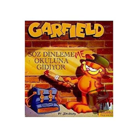 Garfield Söz Dinlememe Okuluna Gidiyor / Güloğlu Yayıncılık / Scott Nickel