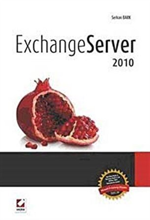 Exchange Server 2010 / Serkan Bark