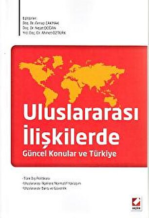 Uluslararası İlişkilerde Güncel Konular ve Türkiye