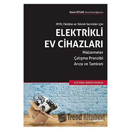 Elektrikli Ev Cihazları / Seçkin Yayıncılık / Murat Ceylan