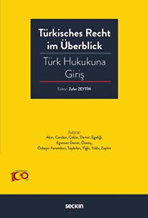 Türkisches Recht im Überblick – Türk Hukukuna Giriş