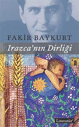 Irazca'nın Dirliği - Fakir Baykurt - Literatür Yayıncılık