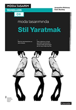 Moda Tasarımında Stil Yaratmak