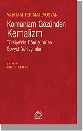 Komünizm Gözünden Kemalizm