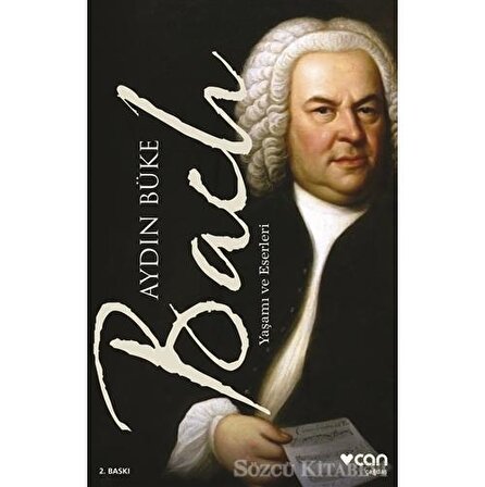 Bach   Yaşamı ve Eserleri