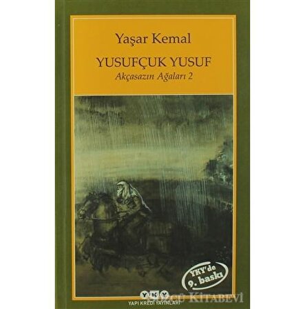 Yusufçuk Yusuf - Yaşar Kemal - Yapı Kredi Yayınları