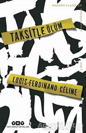 Taksitle Ölüm - Louis Ferdinand Celine - Yapı Kredi Yayınları
