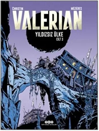 Valerian Cilt 3 – Yıldızsız Ülke