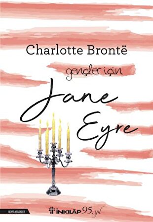 Jane Eyre - Gençler İçin (Yeni Kapak)