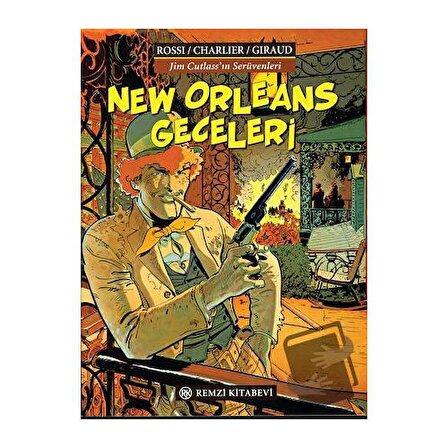New Orleans Geceleri Jim Cutlass’ın Serüvenleri / Remzi Kitabevi / Jean Michel