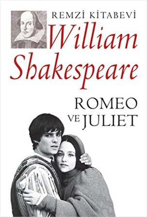 Romeo ve Juliet - William Shakespeare - Remzi Kitabevi