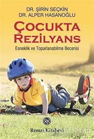 Çocukta Rezilyans - Alper Hasanoğlu - Remzi Kitabevi