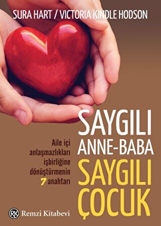 Saygılı Anne Baba, Saygılı Çocuk