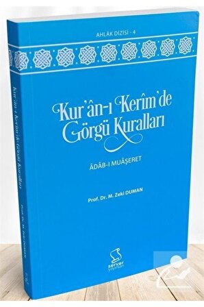 Kur'an-ı Kerîm'de Görgü Kuralları & Adab-ı Muaşeret
