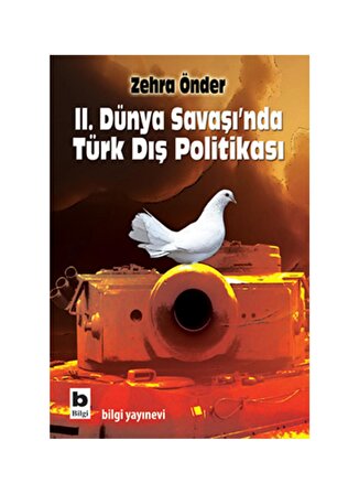 Bilgi Kitap Iı. Dünya Savaşı'Nda Türk Dış Poli