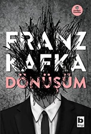 Dönüşüm - Franz Kafka - Bilgi Yayınevi