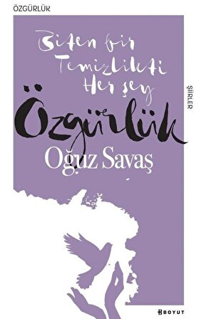 Özgürlük / Oğuz Savaş