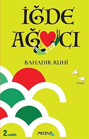 İğde Ağacı / Bahadır Ruhi